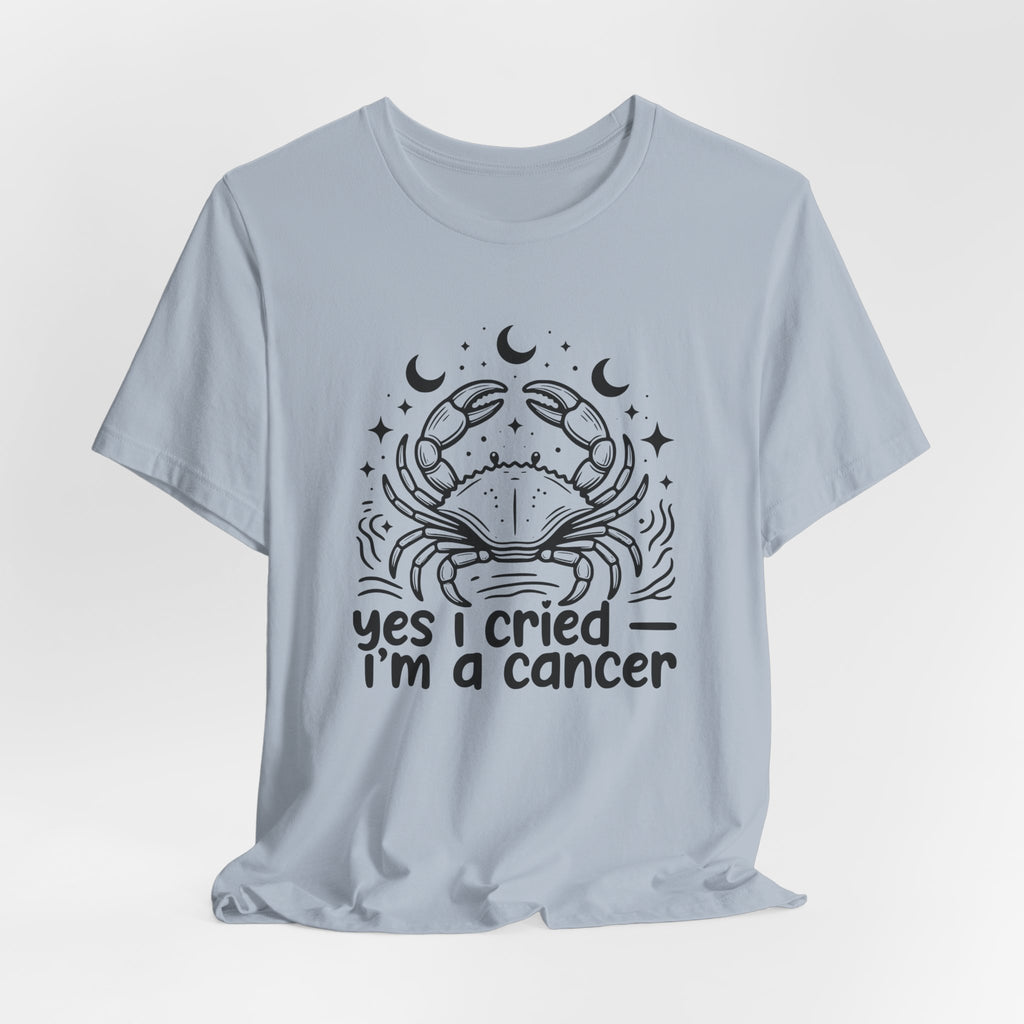 I'm A Cancer T-Shirt