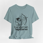 I'm A Sagittarius T-Shirt