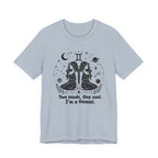 I'm A Gemini T-Shirt