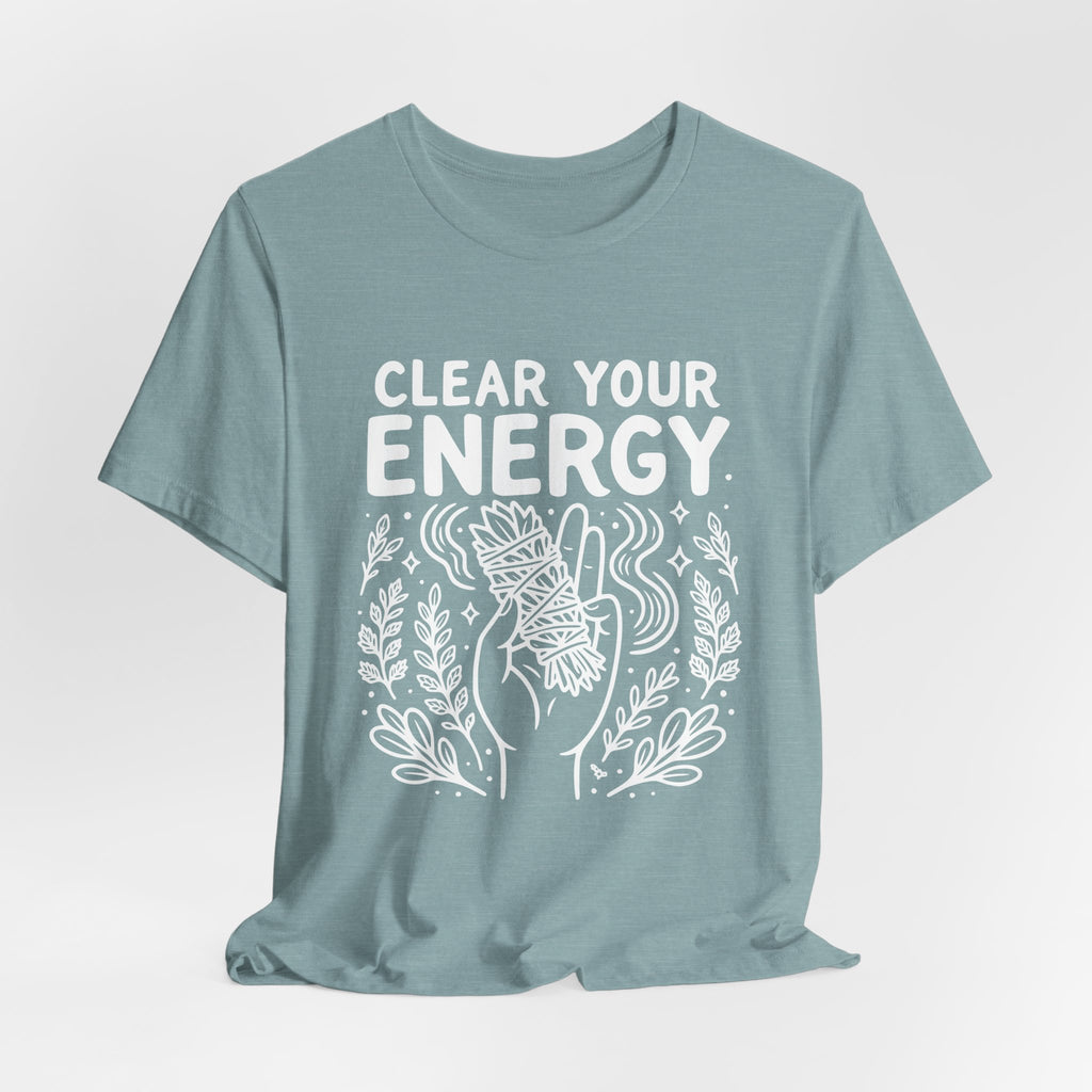 Clean Your Energy T-Shirt