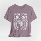 Clean Your Energy T-Shirt