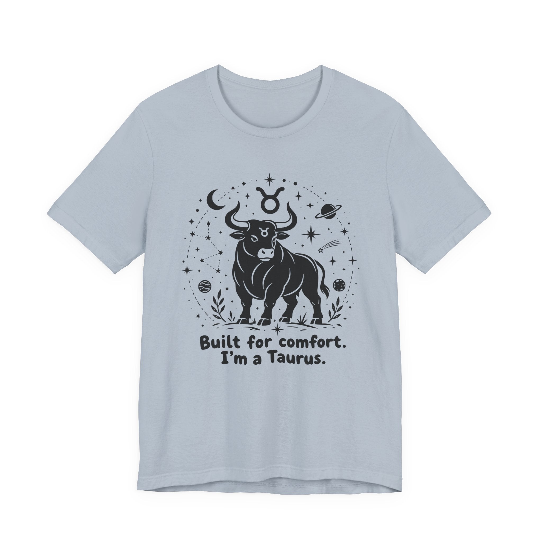 I'm A Taurus T-Shirt