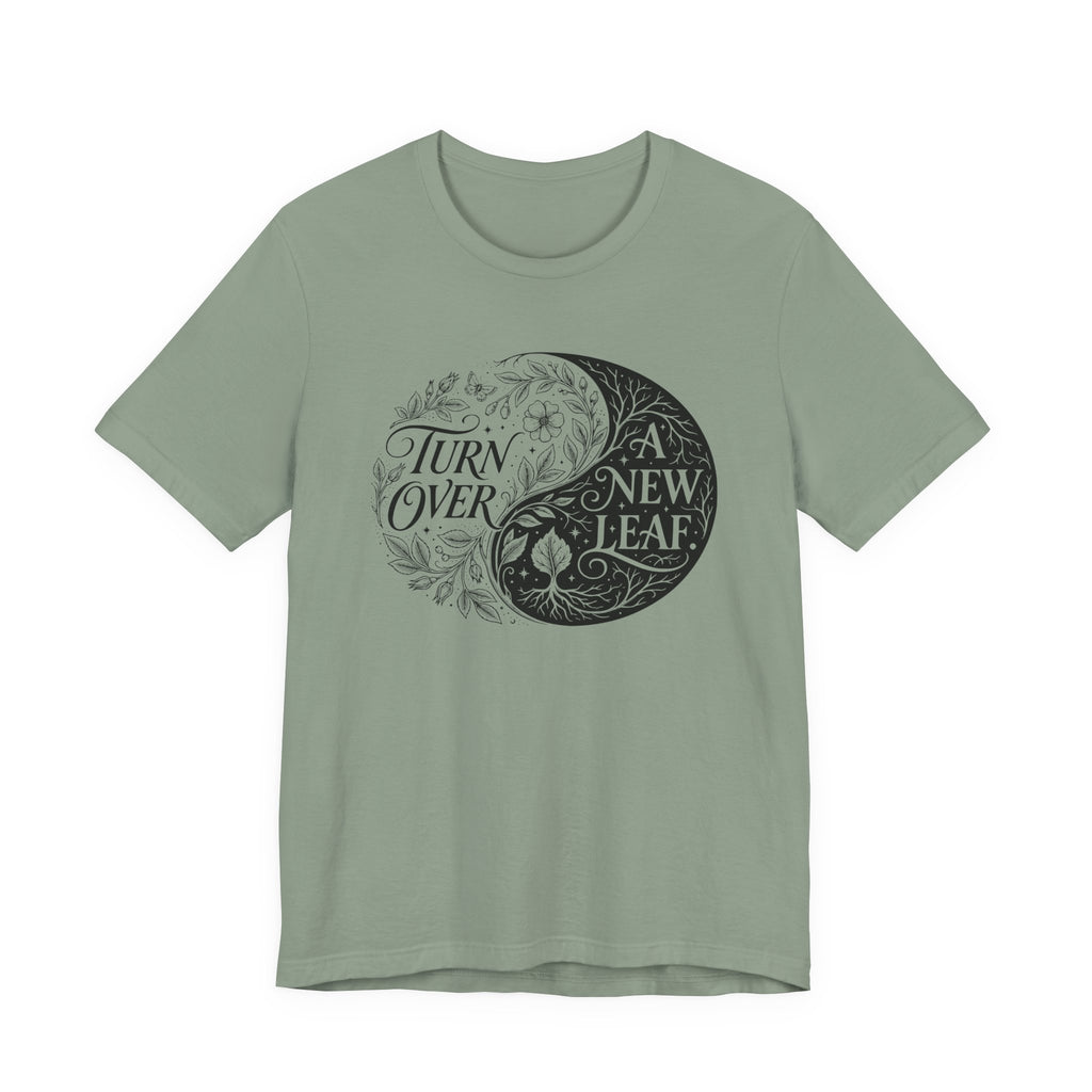 Turn Over A New Leaf T-Shirt