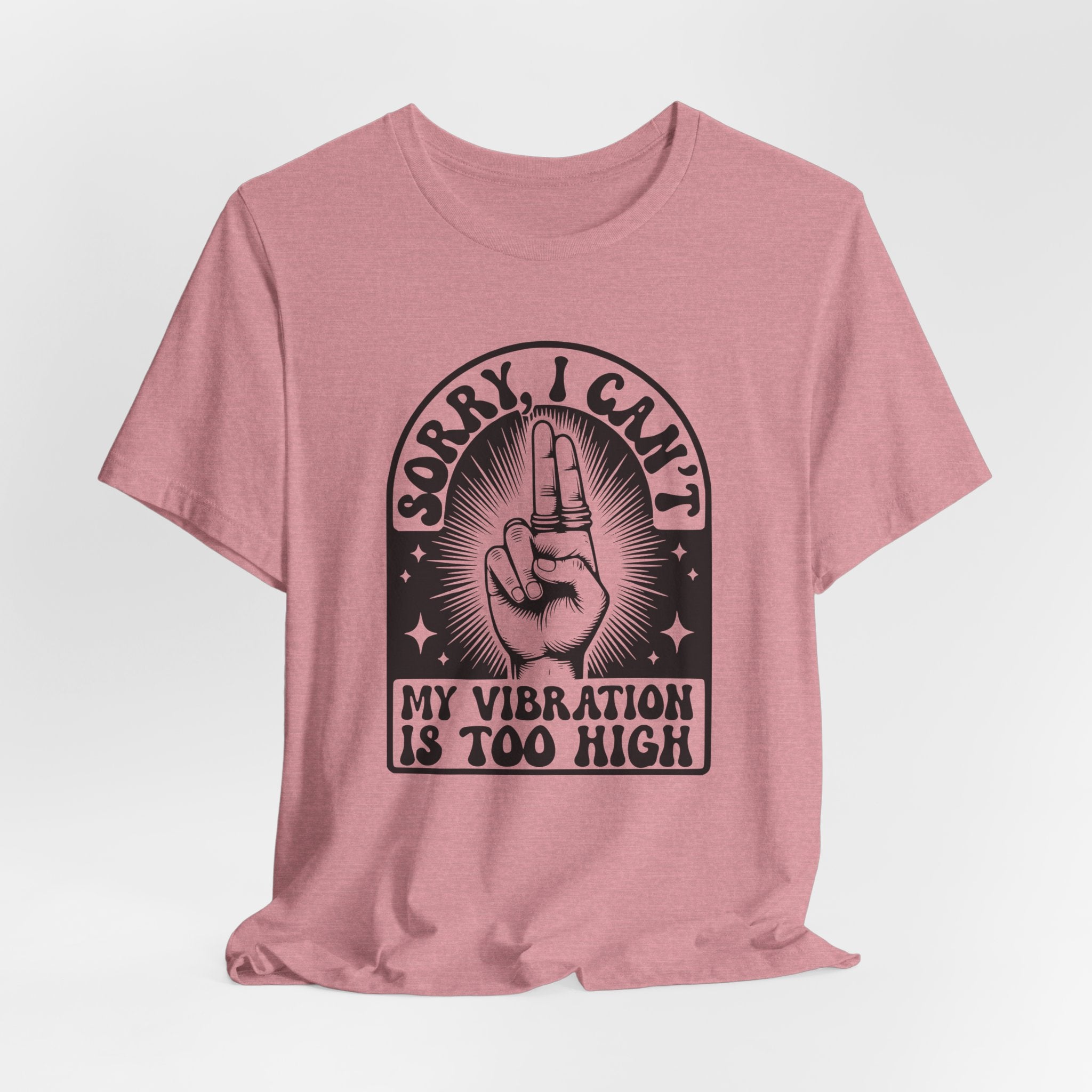Vibration Too High T-Shirt