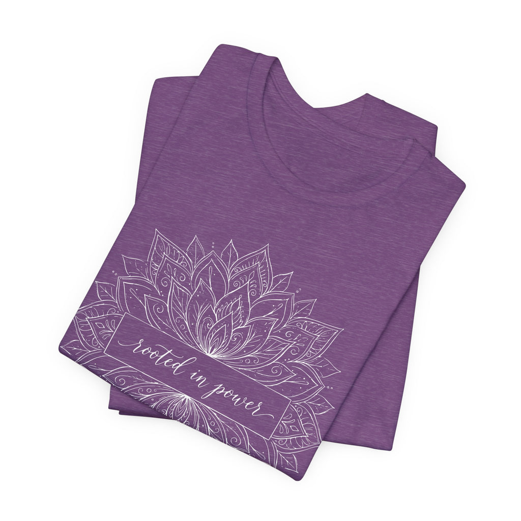 Rooted In Power T-Shirt