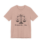 I'm A Libra T-Shirt