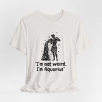 I'm Aquarius T-Shirt
