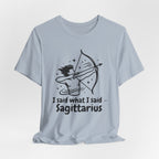 I'm A Sagittarius T-Shirt