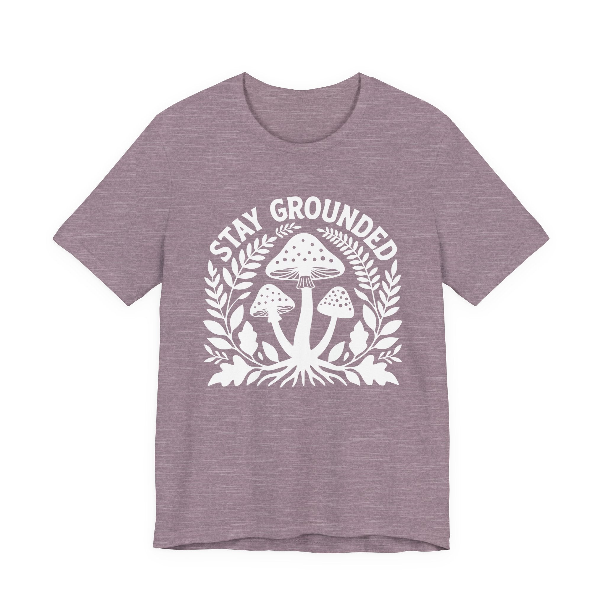 Stay Grounded T-Shirt