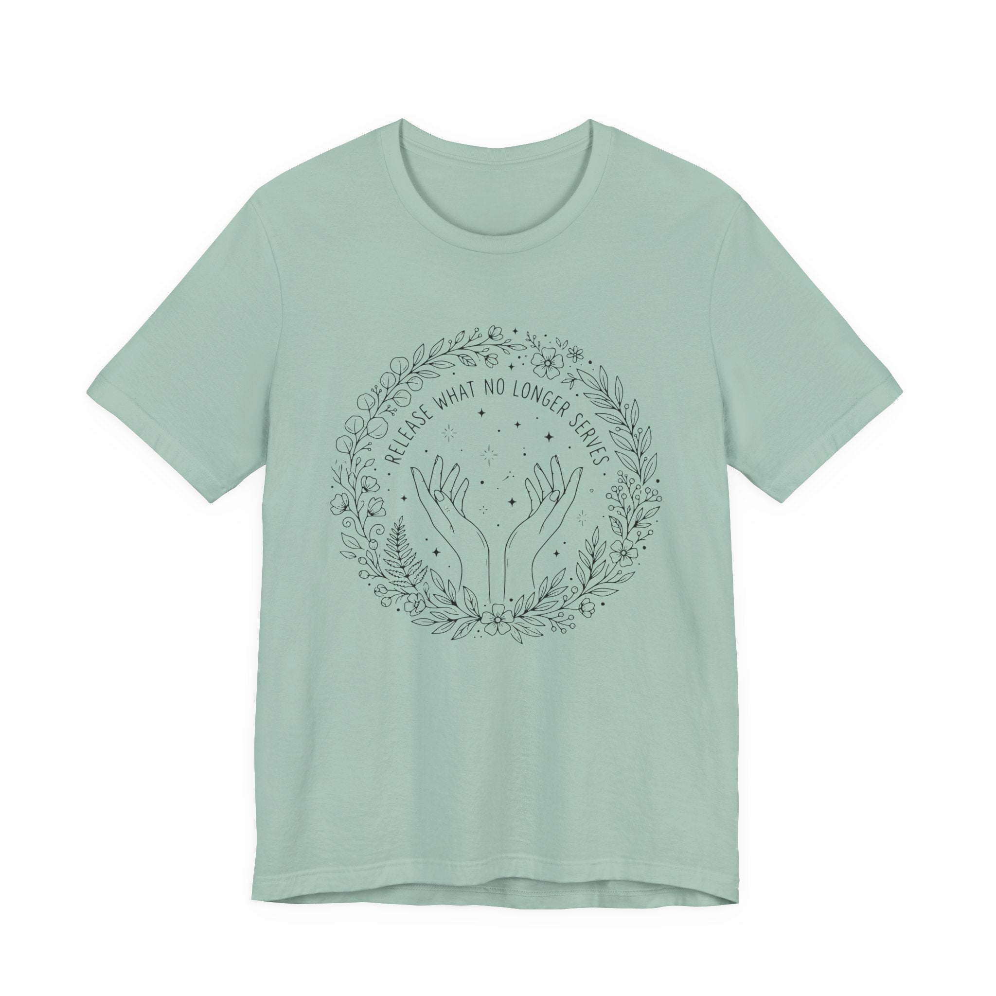 Release What No Longer Serves T-Shirt