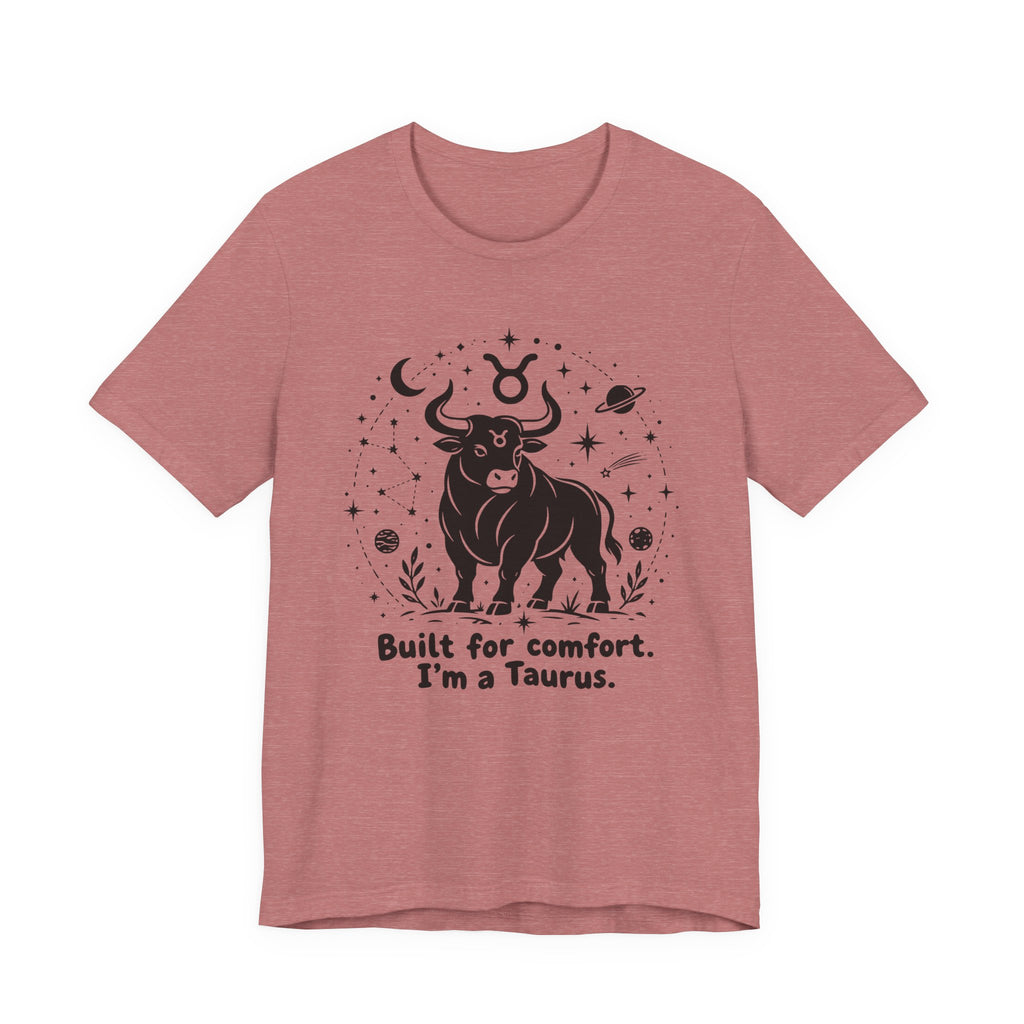 I'm A Taurus T-Shirt