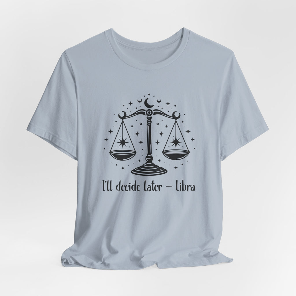 I'm A Libra T-Shirt