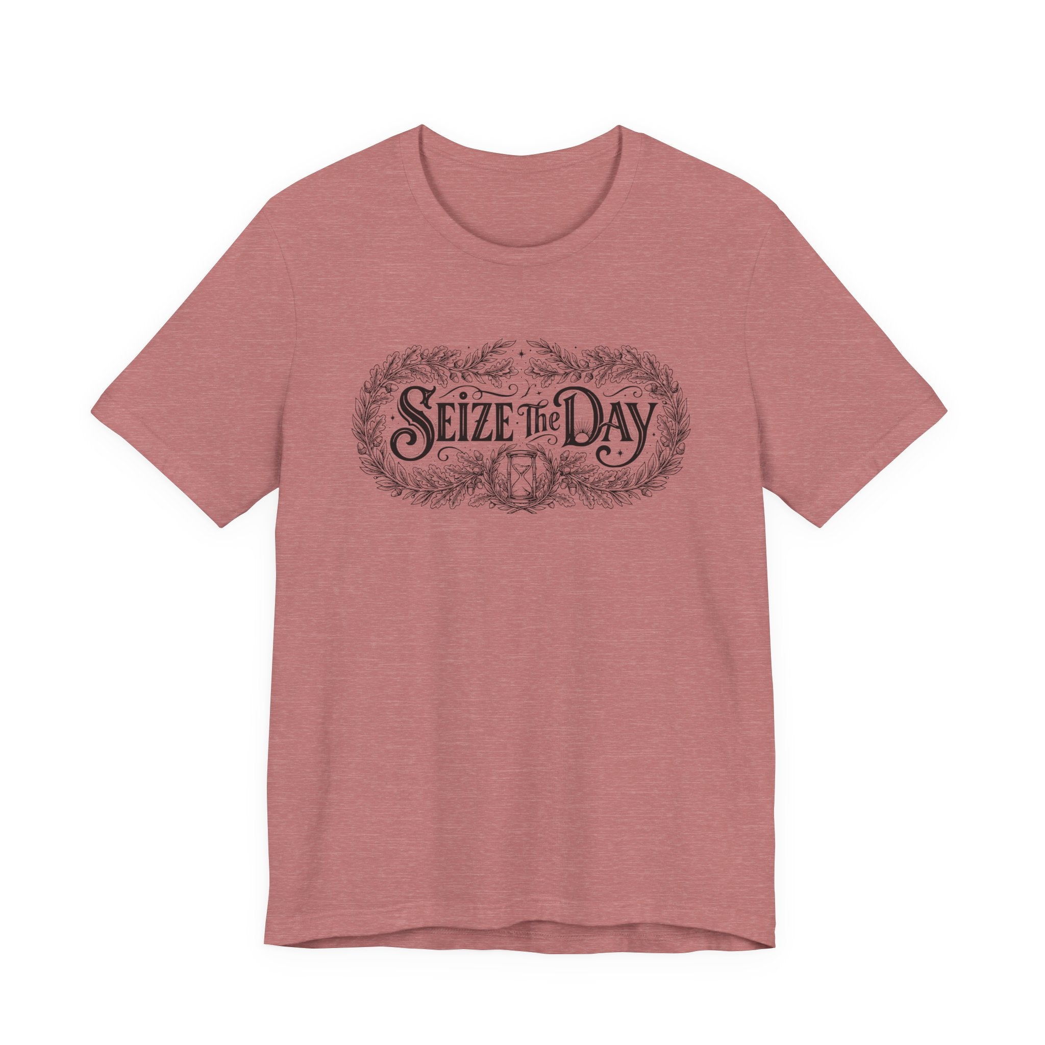 Seize The Day T-Shirt