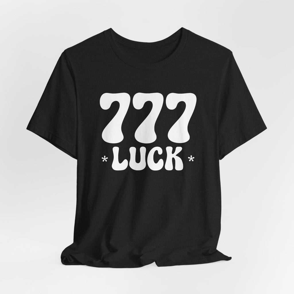 777 Luck T-Shirt