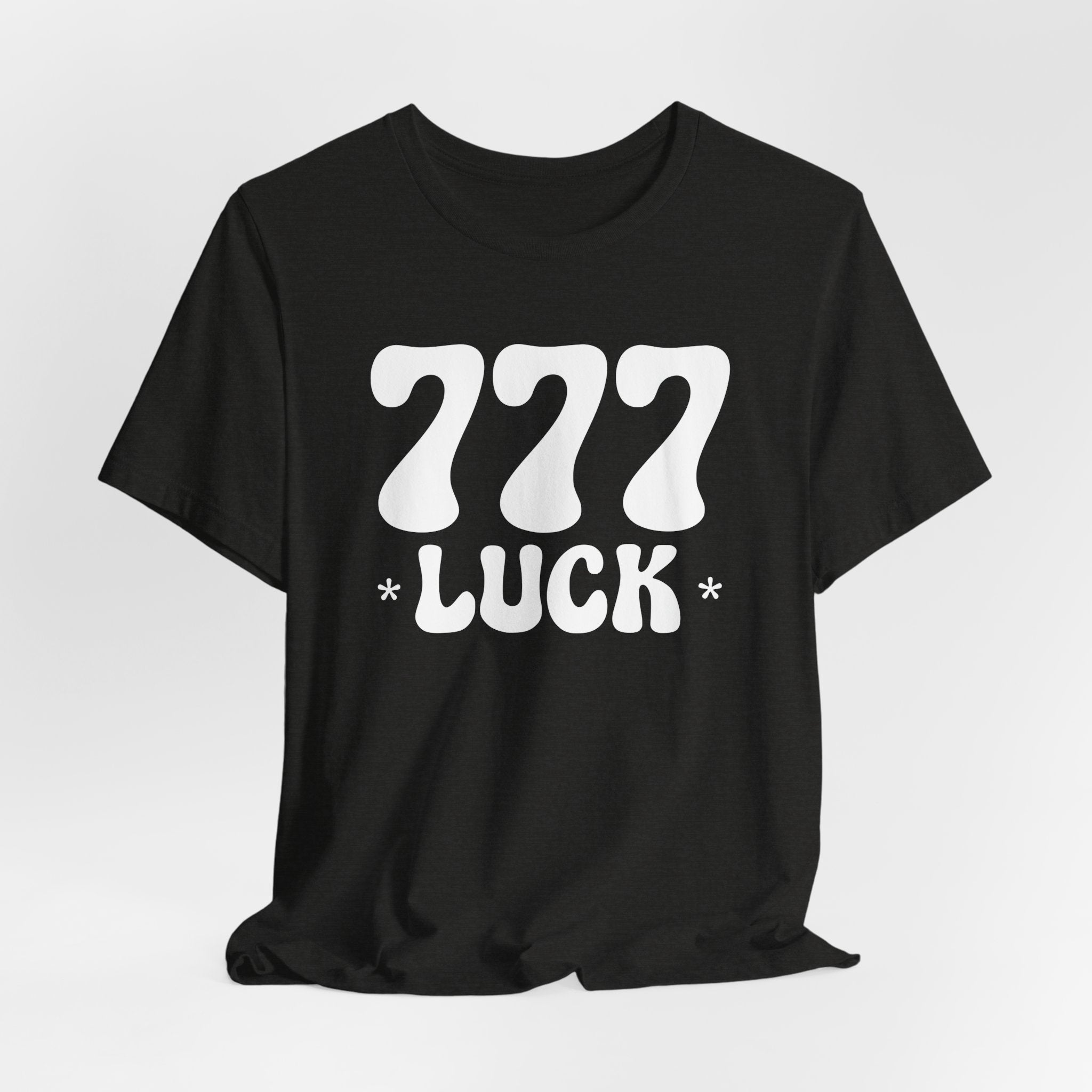 777 Luck T-Shirt