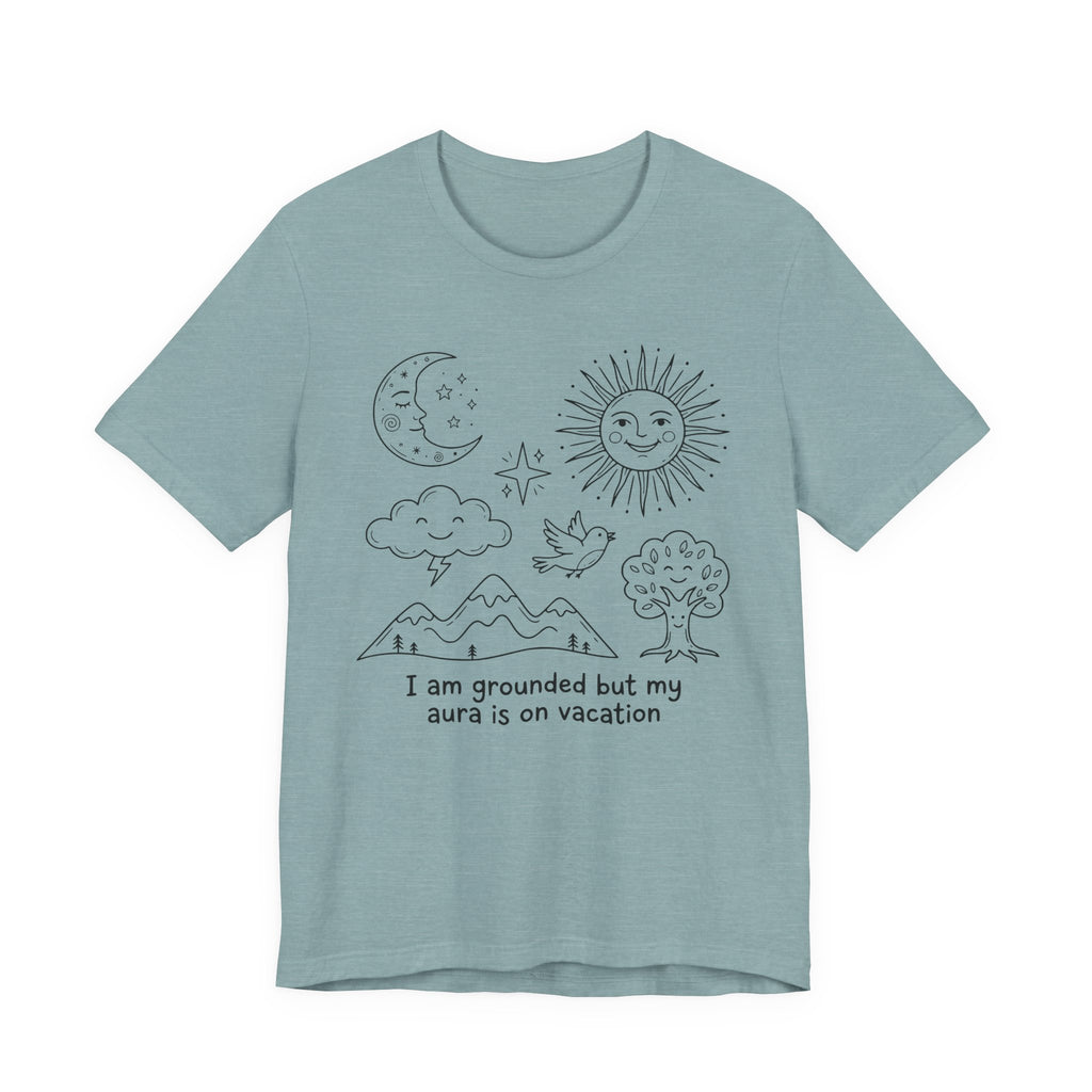 Aura Is On Vacation T-Shirt
