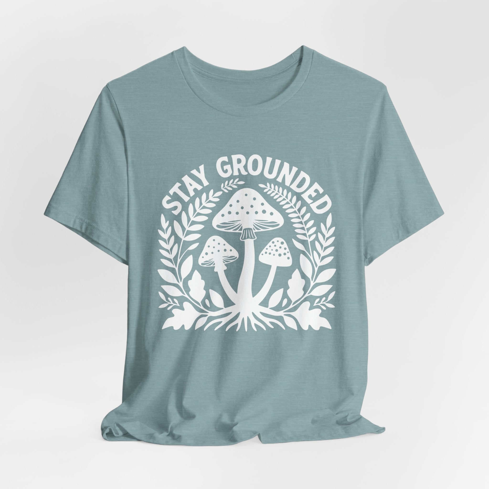 Stay Grounded T-Shirt