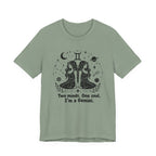 I'm A Gemini T-Shirt