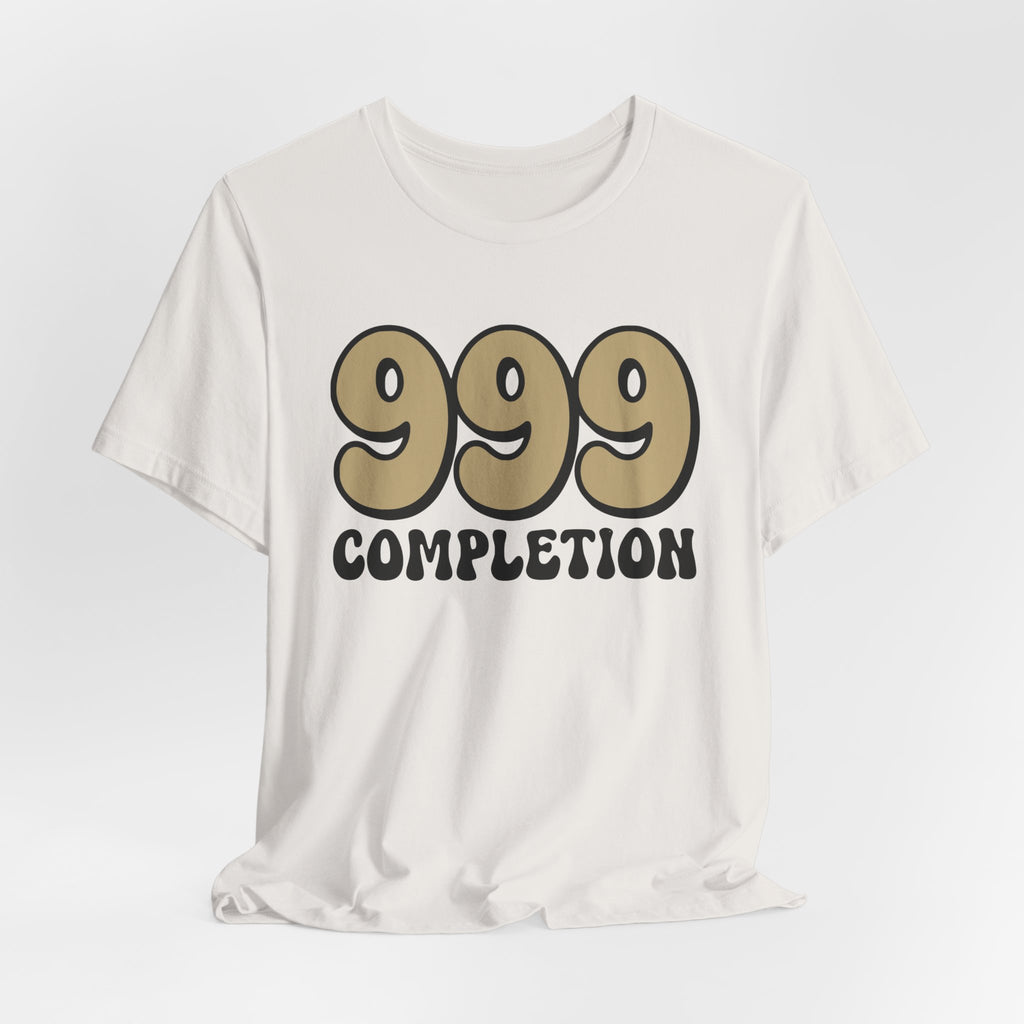 999 Completion T-Shirt