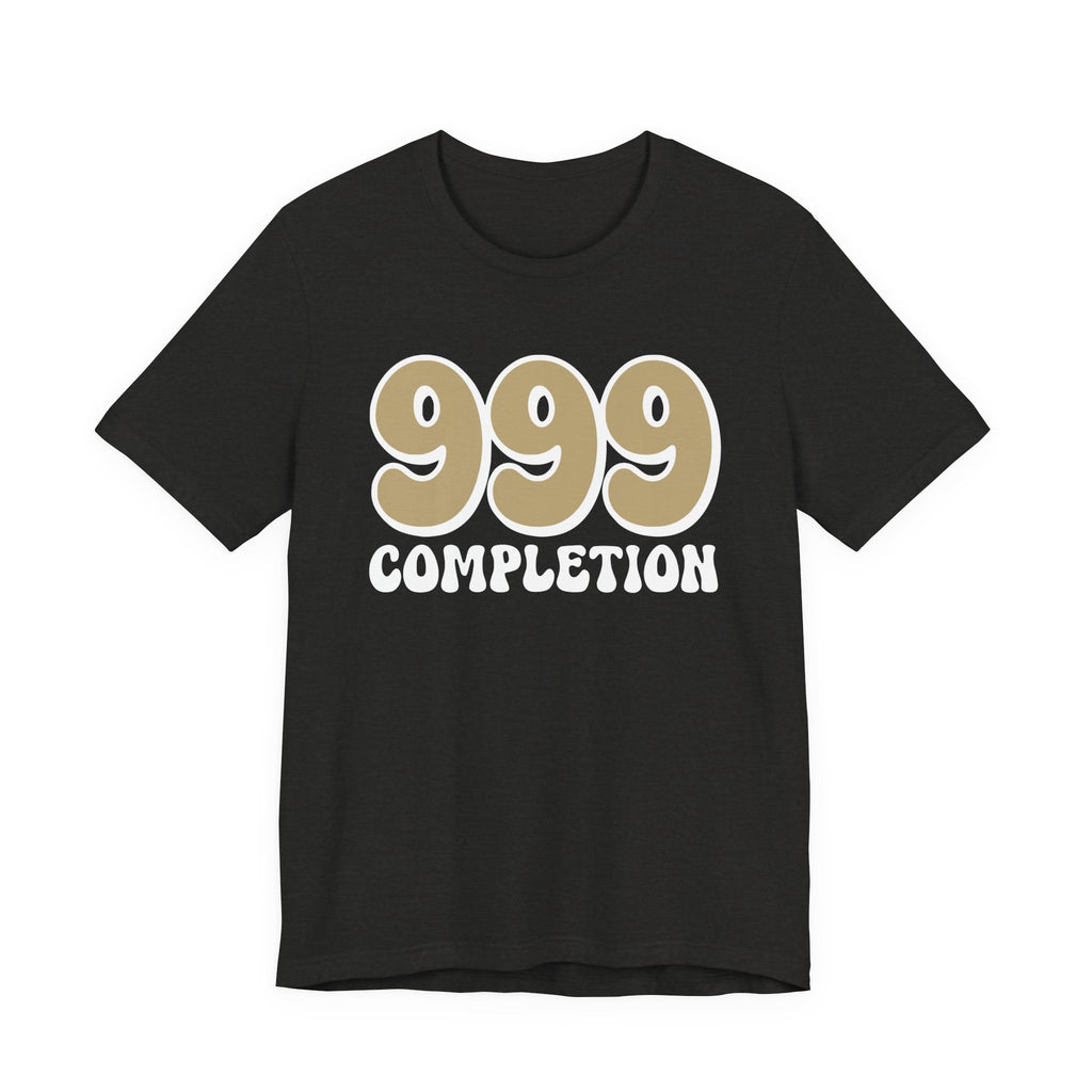 999 Completion T-Shirt