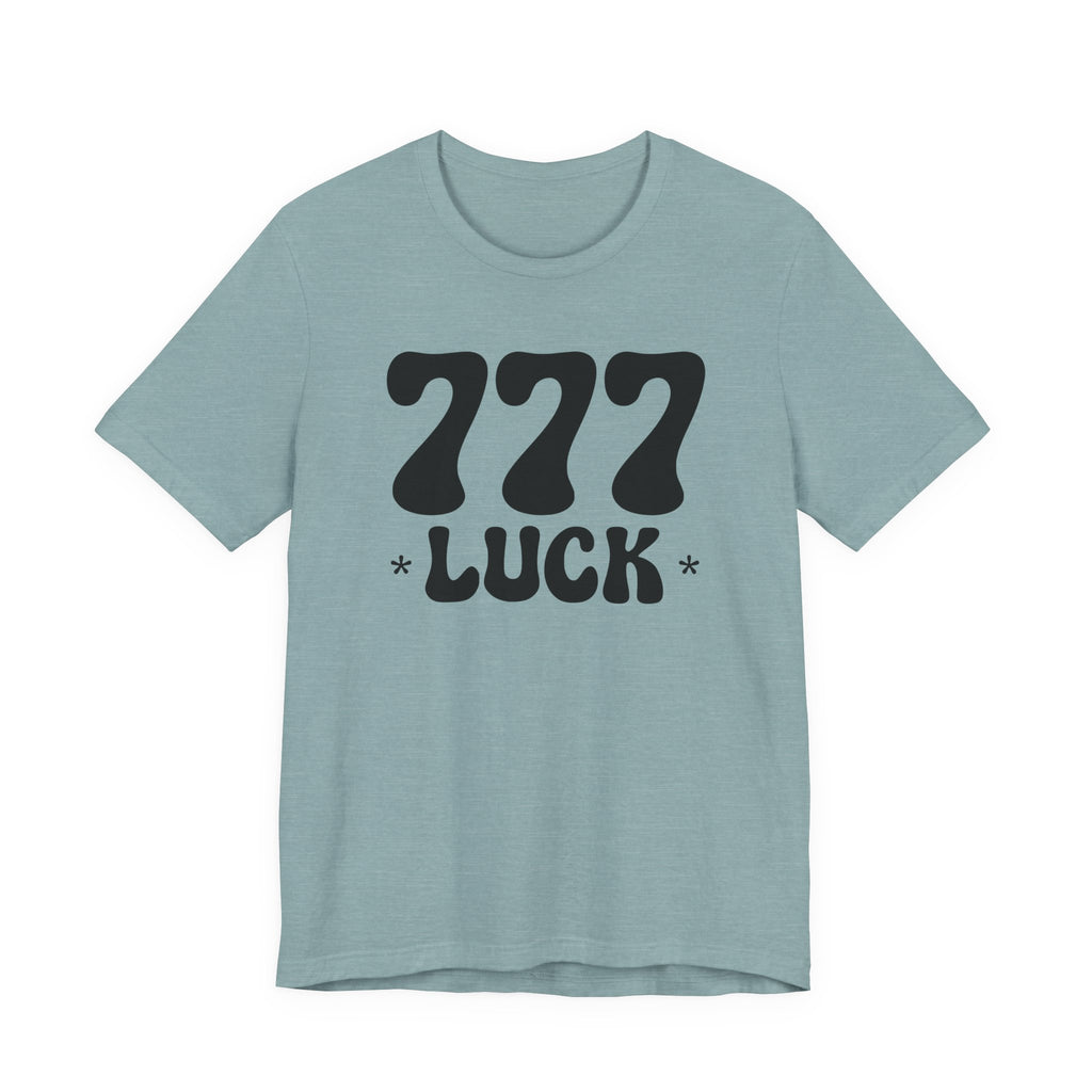 777 Luck T-Shirt