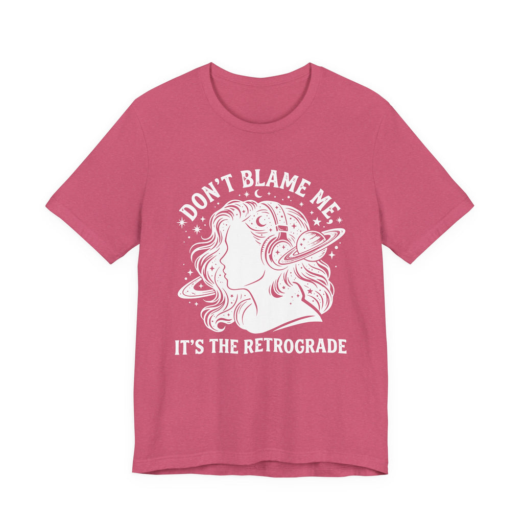 It's The Retrograde T-Shirt