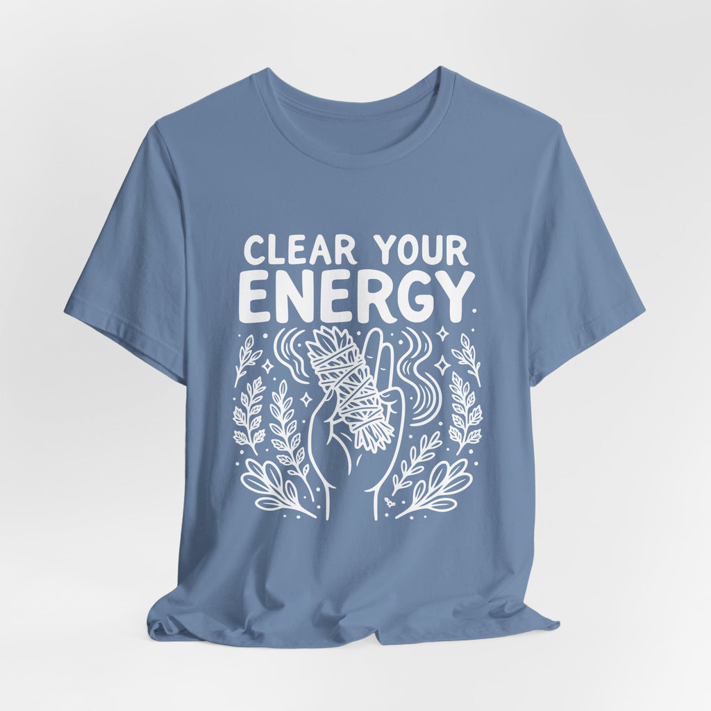 Clean Your Energy T-Shirt