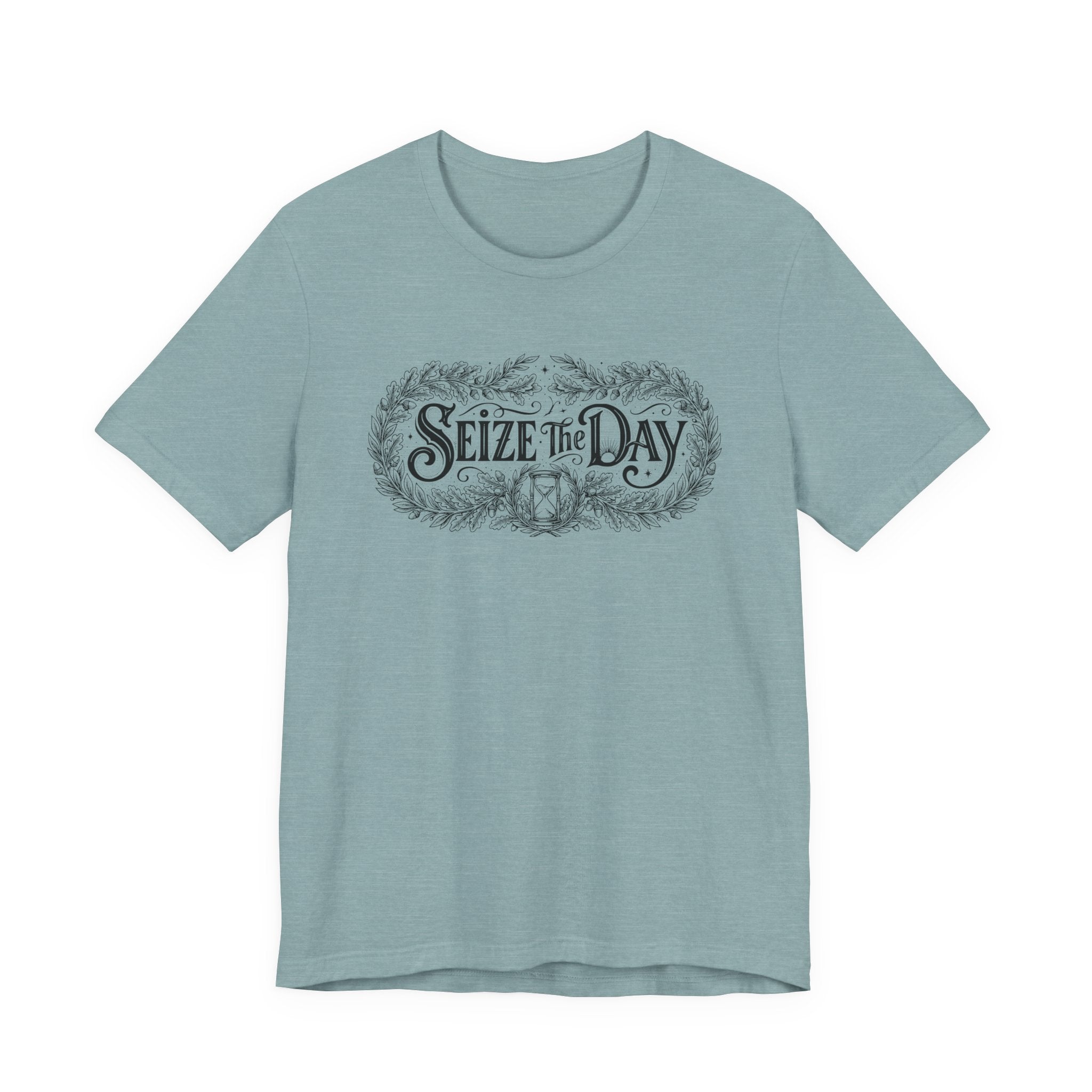 Seize The Day T-Shirt