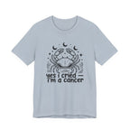 I'm A Cancer T-Shirt