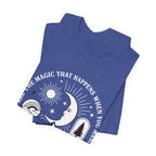 Manifest The Magic T-Shirt