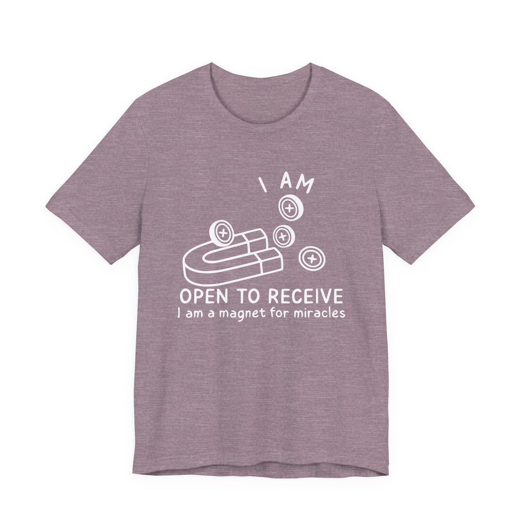 Magnet For Miracles T-Shirt