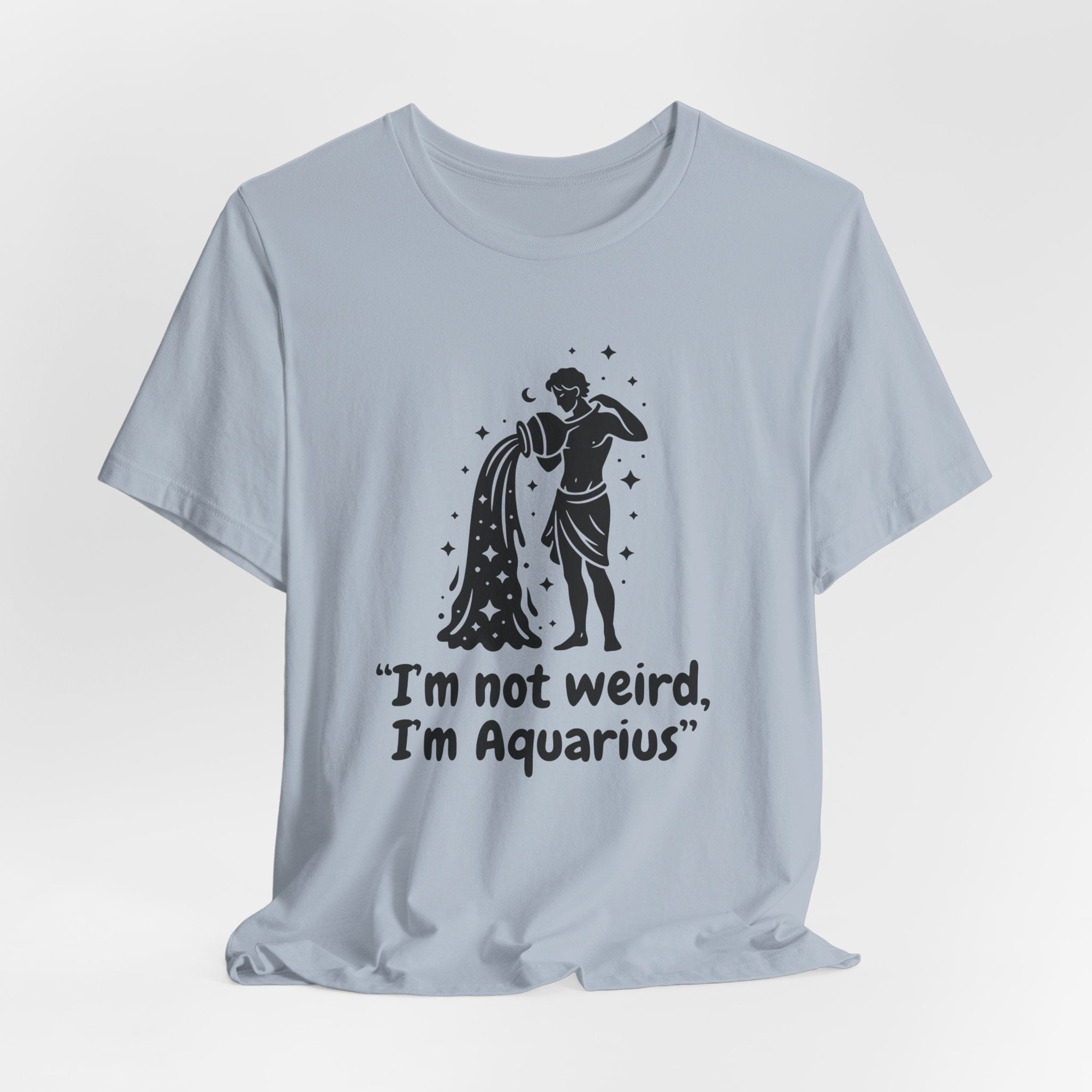 I'm Aquarius T-Shirt