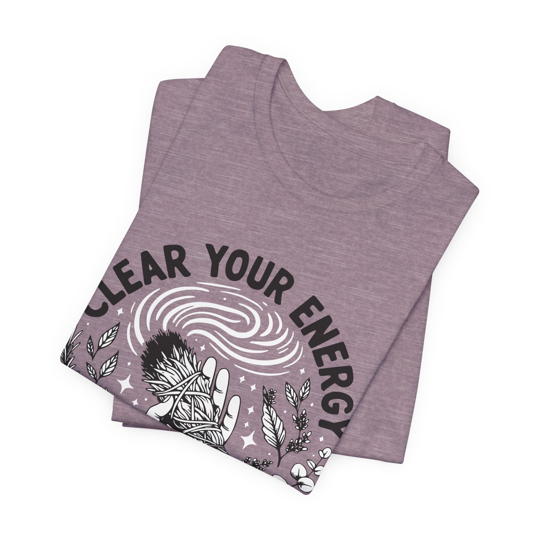 Clear Your Energy T-Shirt