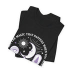 Manifest The Magic T-Shirt