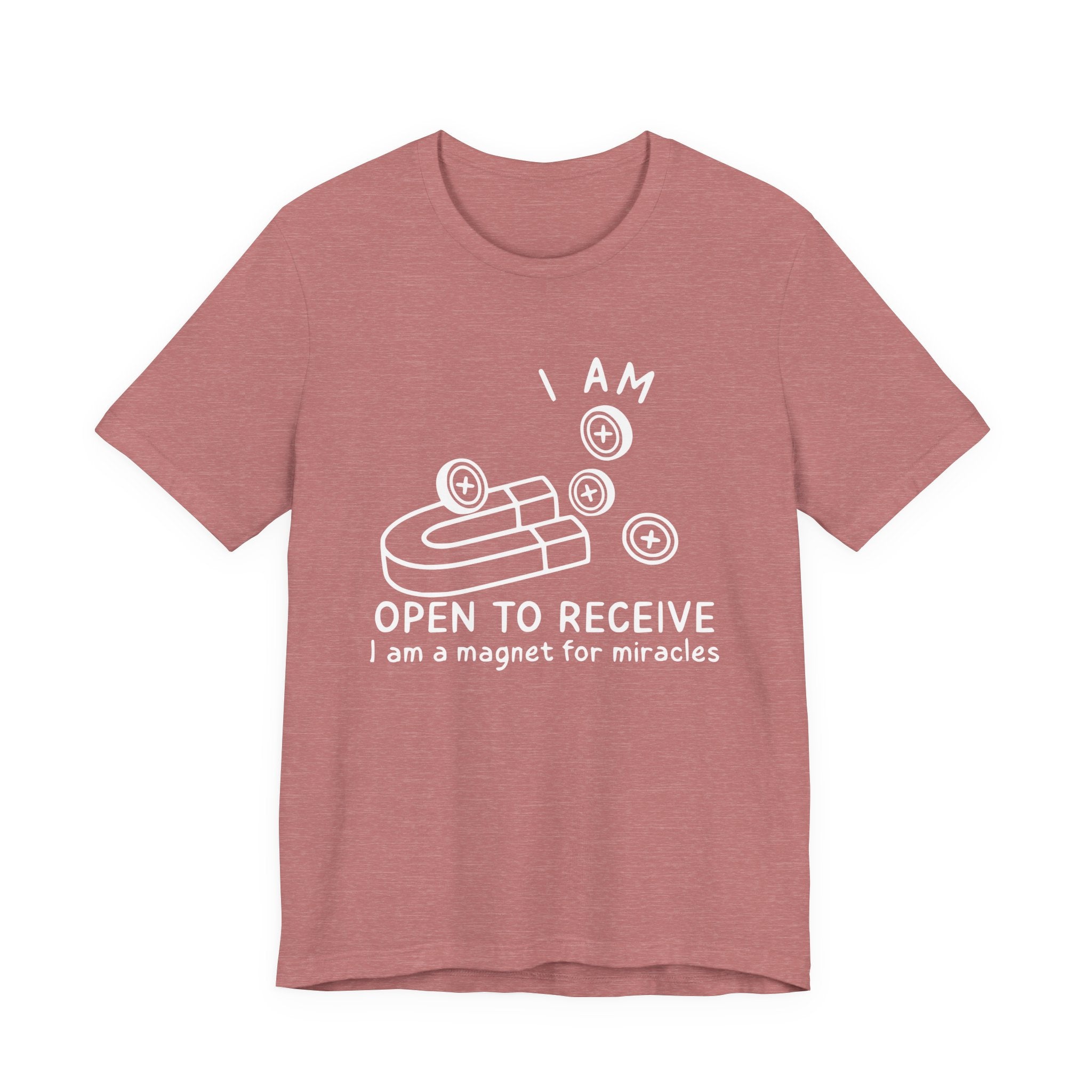 Magnet For Miracles T-Shirt