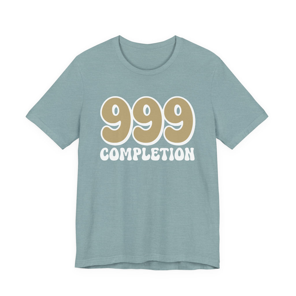 999 Completion T-Shirt