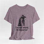 I'm Aquarius T-Shirt