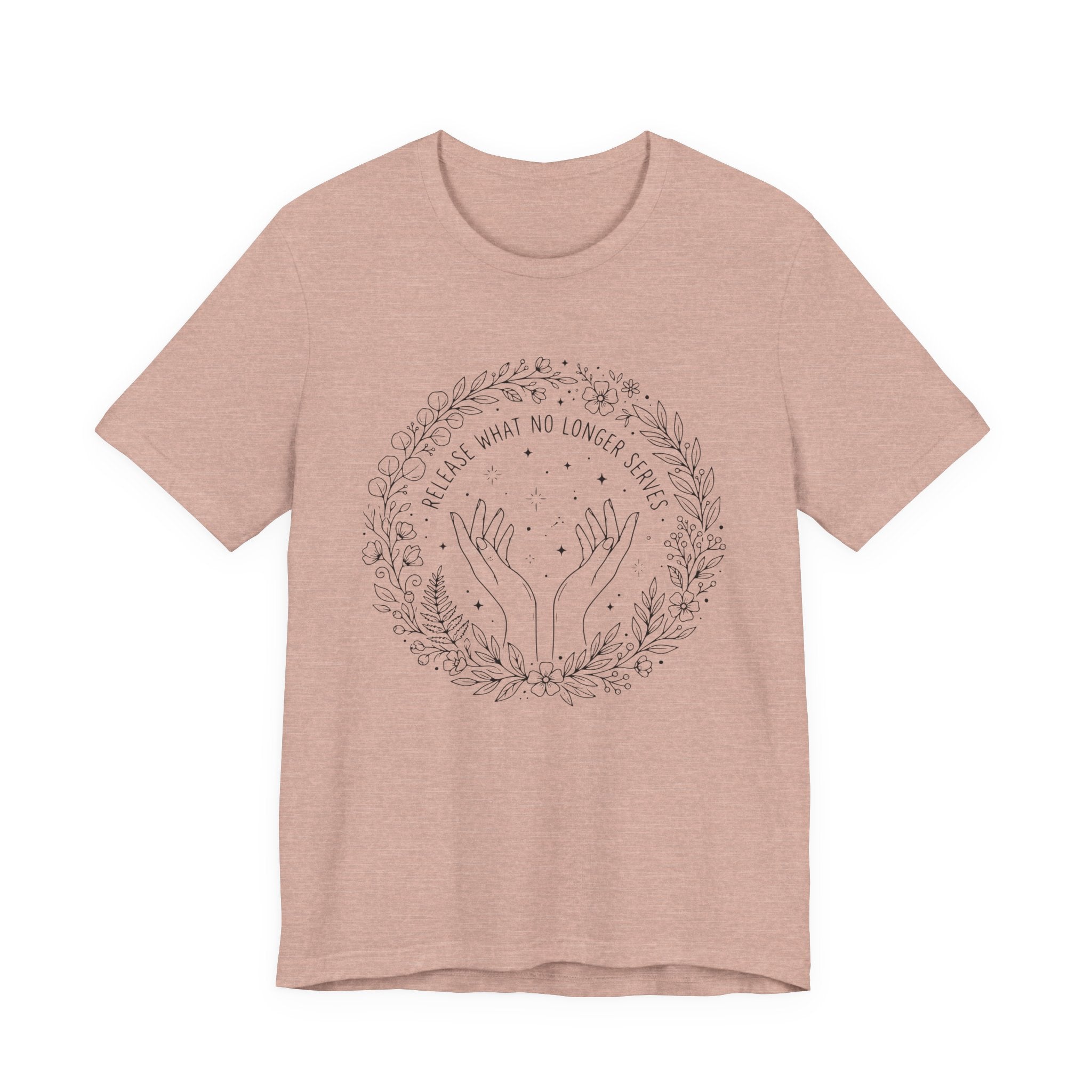 Release What No Longer Serves T-Shirt