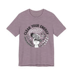 Clear Your Energy T-Shirt