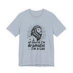 I'm A Leo T-Shirt