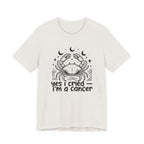 I'm A Cancer T-Shirt