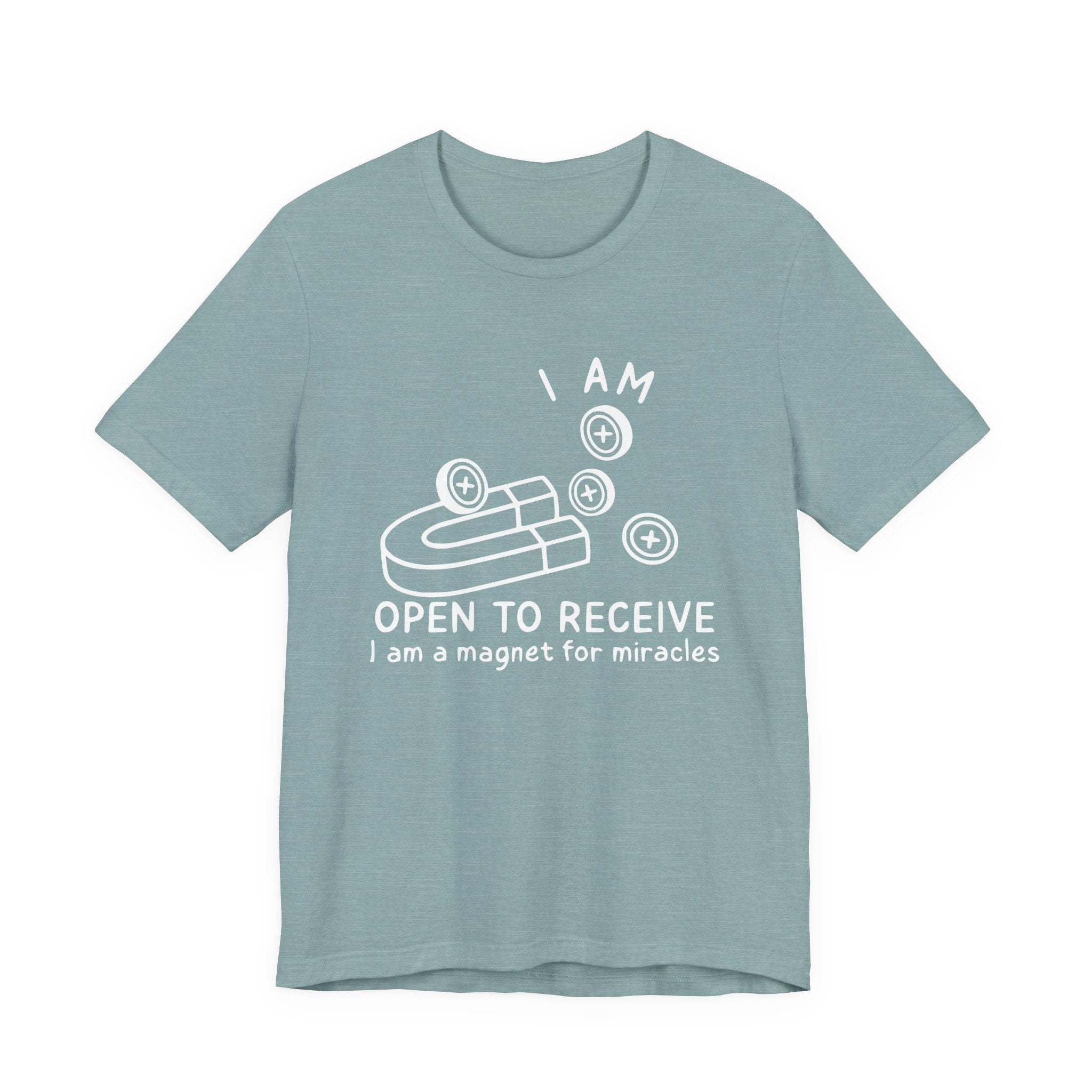 Magnet For Miracles T-Shirt