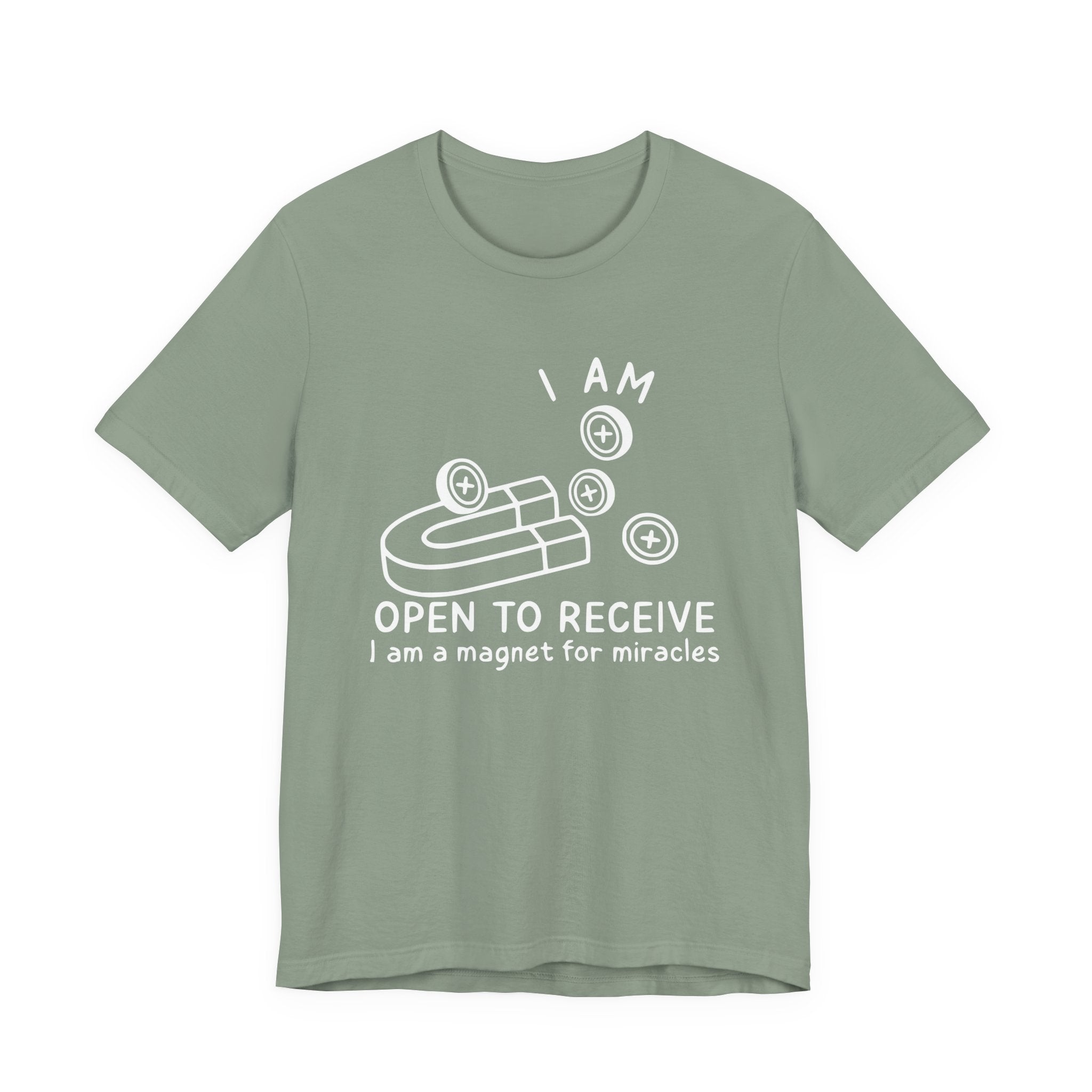 Magnet For Miracles T-Shirt