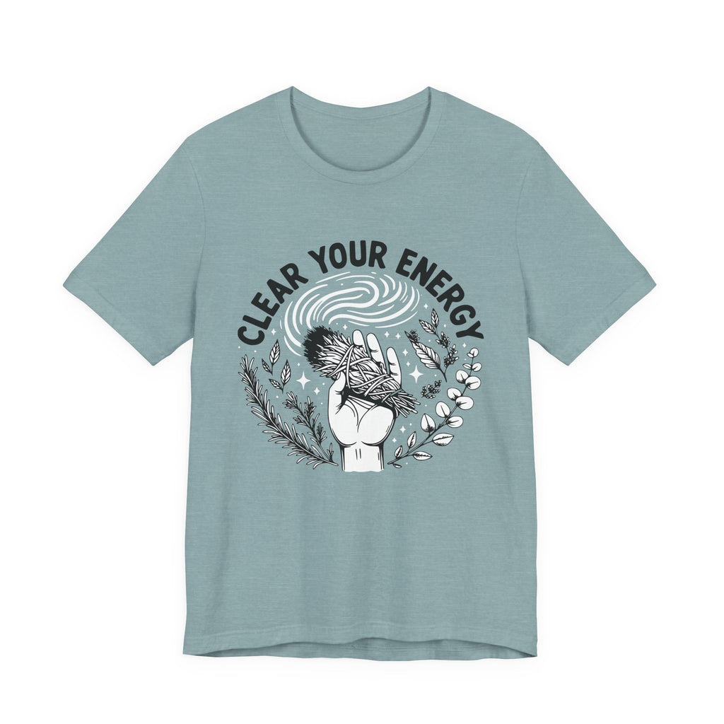 Clear Your Energy T-Shirt