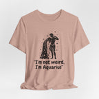 I'm Aquarius T-Shirt