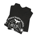 Peace Begins Within T-Shirt