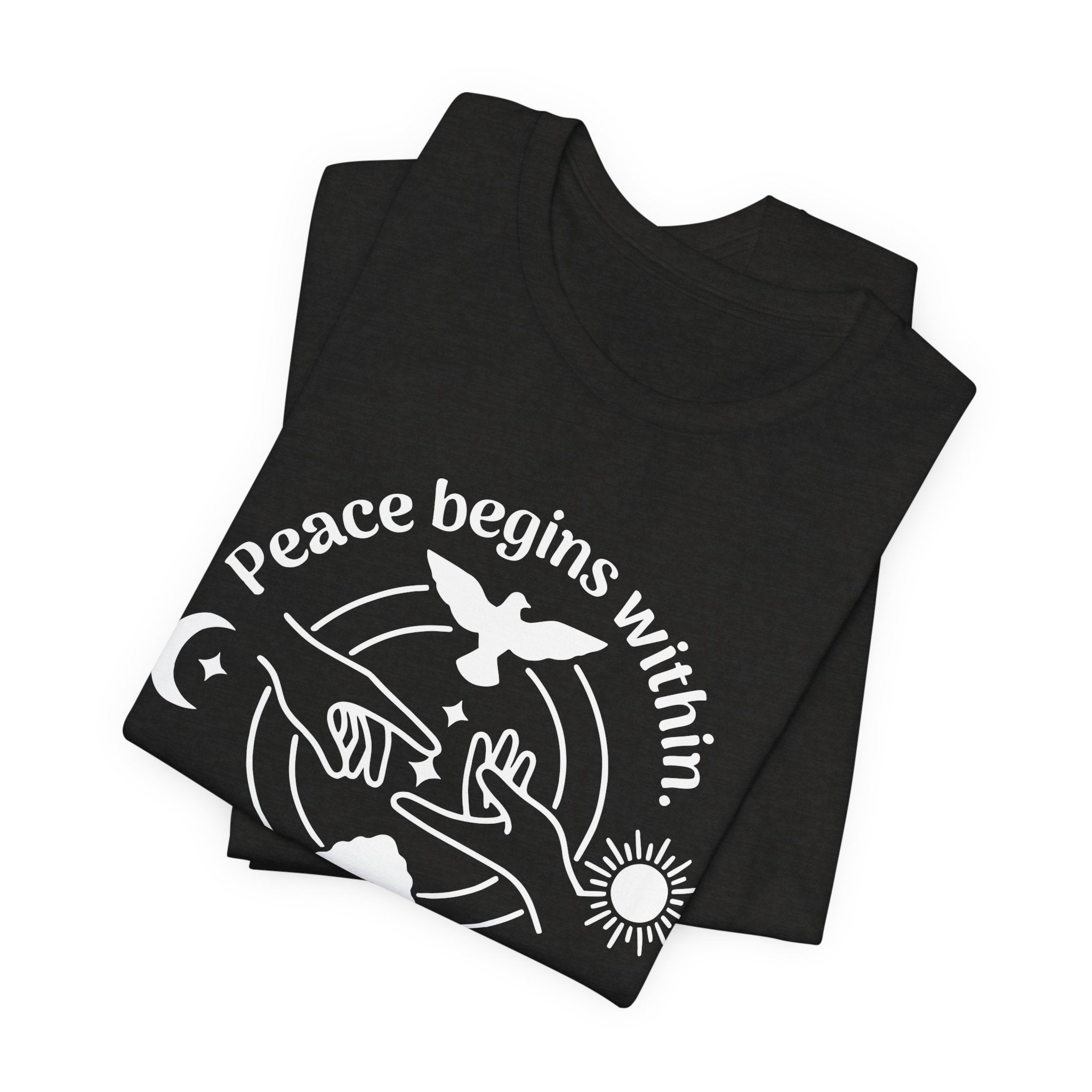Peace Begins Within T-Shirt