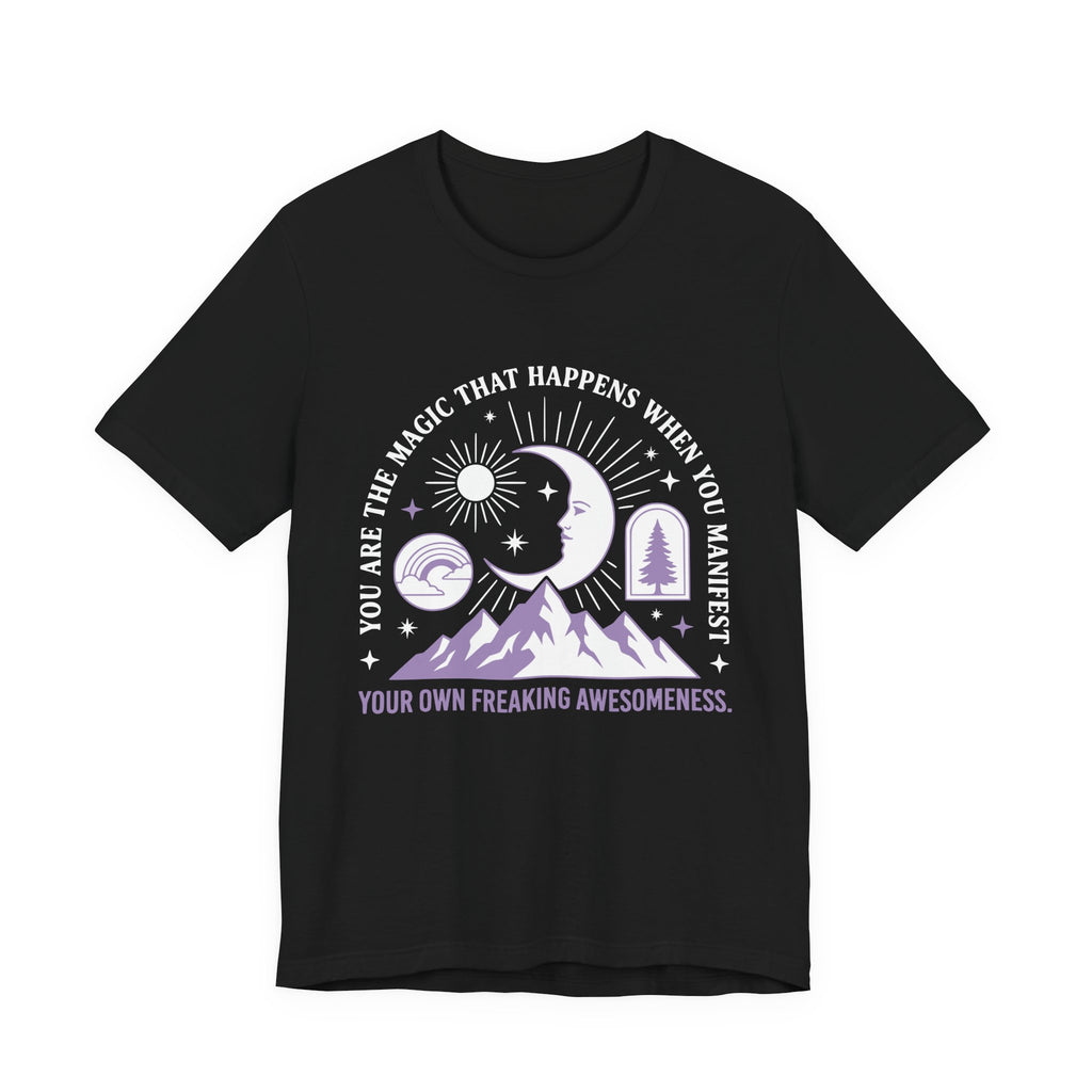 Manifest The Magic T-Shirt