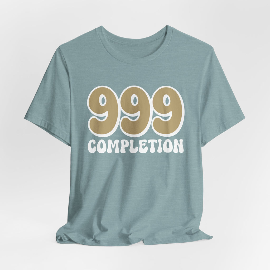 999 Completion T-Shirt