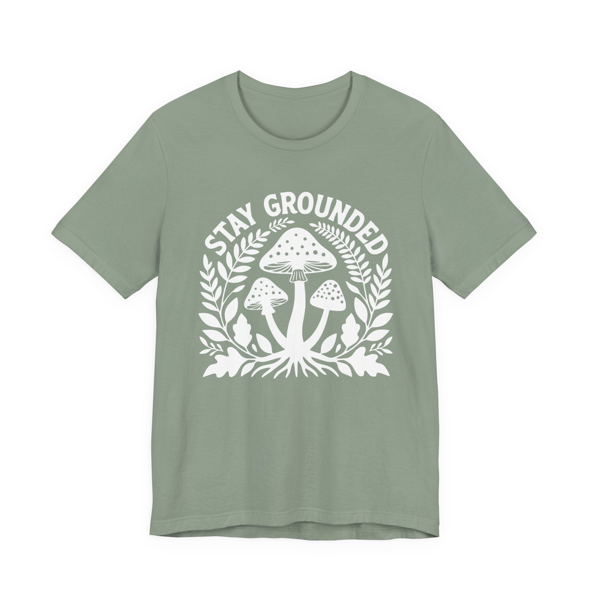 Stay Grounded T-Shirt